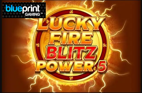 Lucky Fire Blitz Power 5